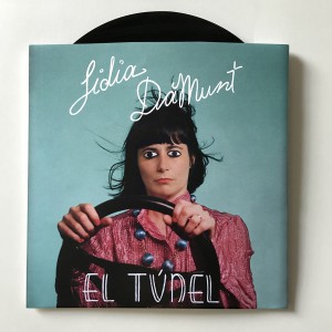 EL TUNEL Lidia Damunt  single 7" &iexcl;REBAJADO!